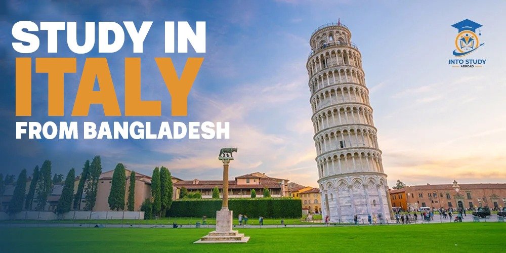 Study in Italy from Bangladesh