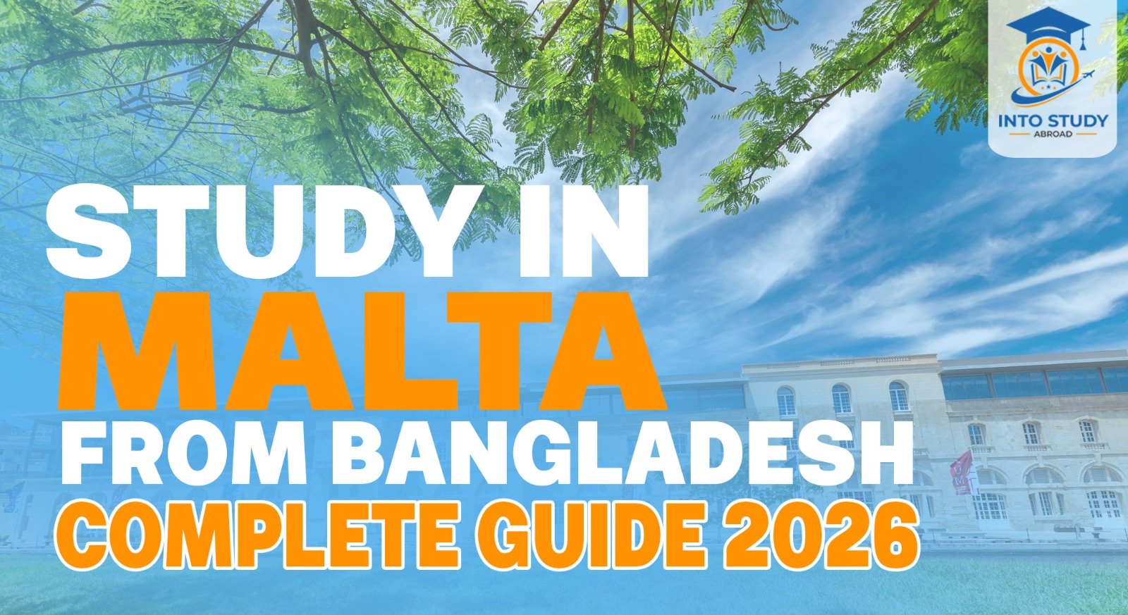Study in Malta from Bangladesh – Complete Guide 2026
